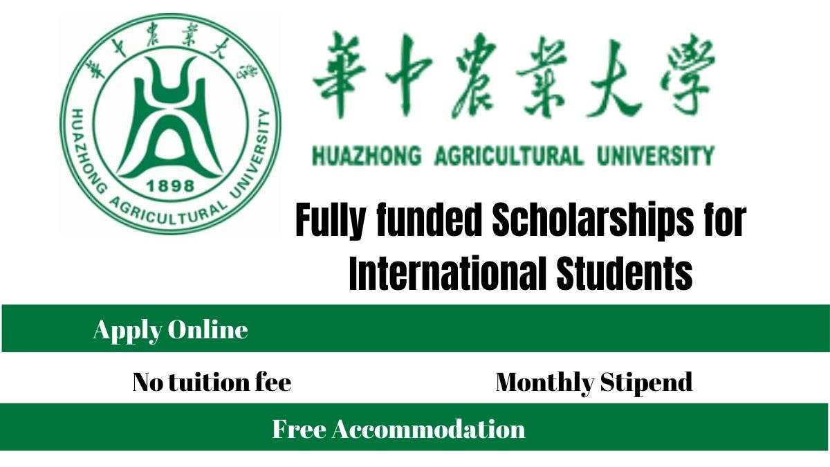 President Scholarship for International Students at Huazhong Agriculture University