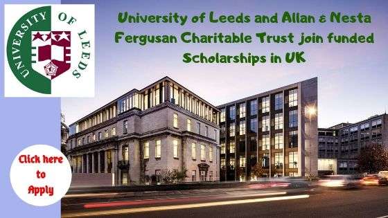 University of Leeds Scholarships – Fully Funded