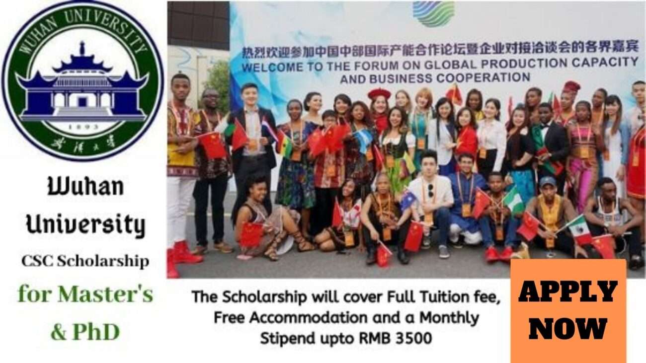 Wuhan University CSC Scholarship for the Year 2024-25