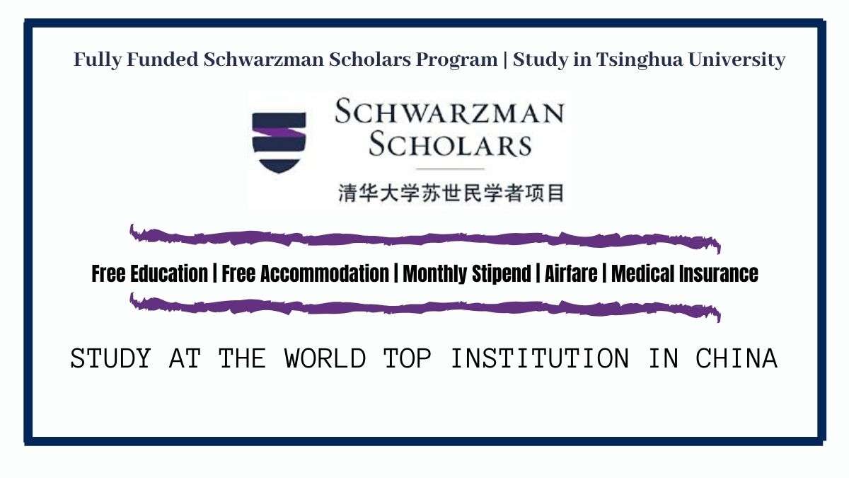 Fully Funded Schwarzman Scholars Program in China